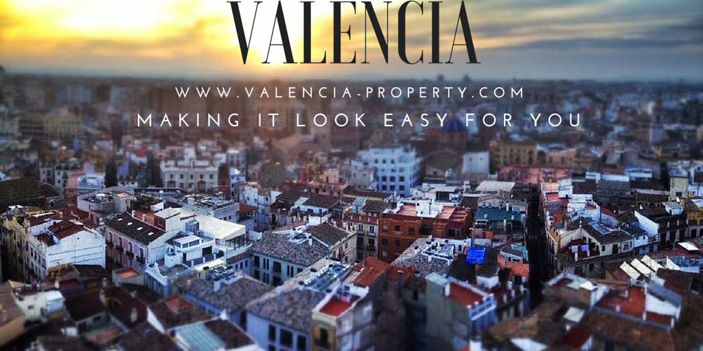 Valencia Through The Eyes of Valencia Property