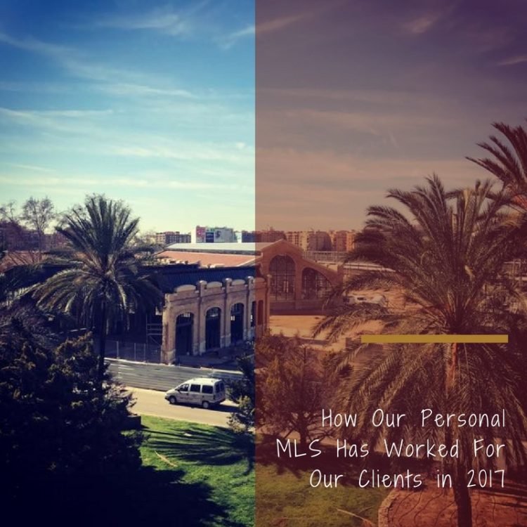 How Our Personal MLS Has Worked For Our Clients in 2017
