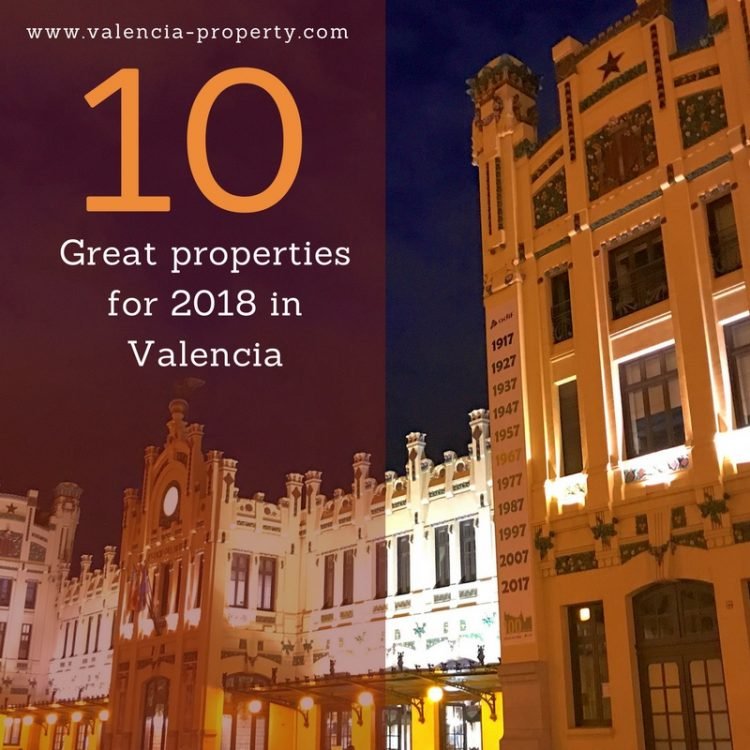 Ten great properties for 2018 in Valencia