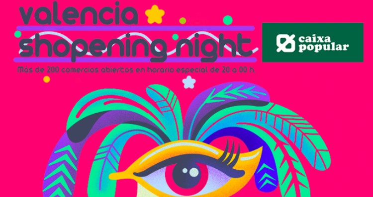 Valencia Shopping Night on the 7th June 2018