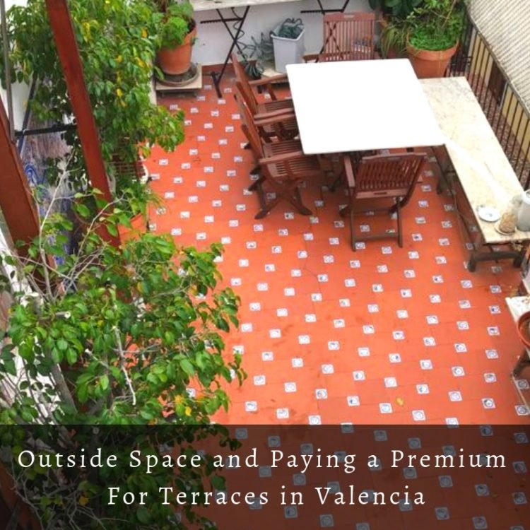 Your Outside Space in Valencia 
