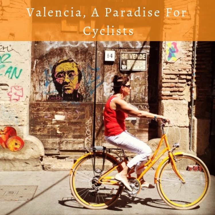 Valencia, A Paradise for Cyclists